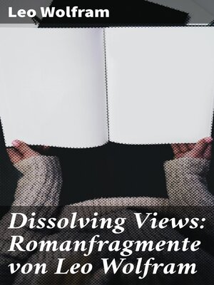 cover image of Dissolving Views